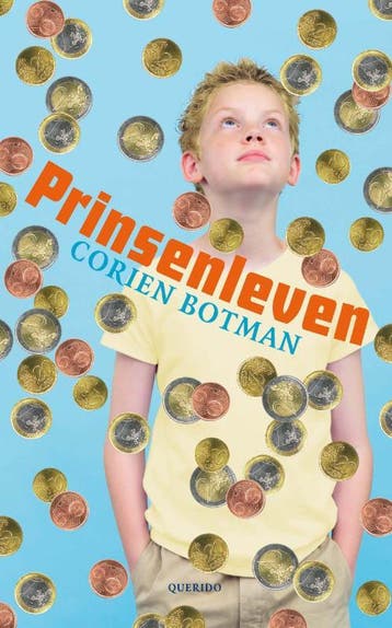 Prinsenleven 9789045105857 Corien Botman, Verzenden, Corien Botman