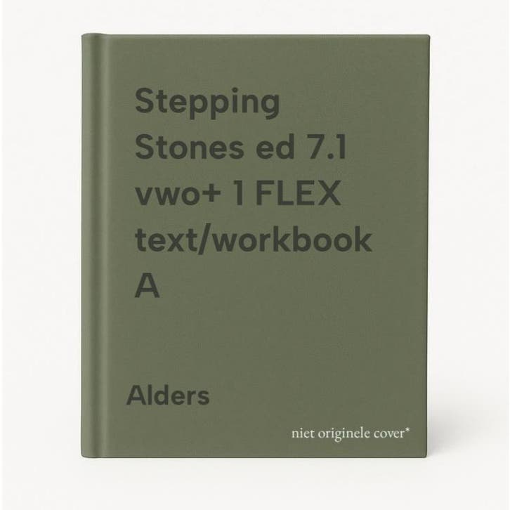 Stepping Stones ed 7.1 vwo+ 1 FLEX text/workbook A Alders, Boeken, Overige Boeken, Zo goed als nieuw, Verzenden
