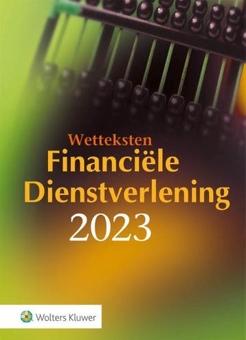 Wetteksten Financiële Dienstverlening 2023 9789013171150, Boeken, Verzenden, Gelezen, Jelle van den Berg