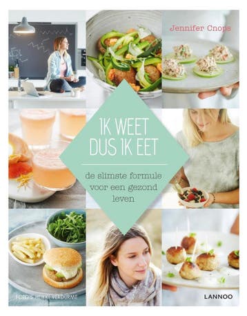 Ik weet dus ik eet 9789401426190 Jennifer Cnops, Boeken, Verzenden, Zo goed als nieuw, Jennifer Cnops