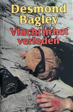 Vlucht in het verleden 9789010022721 Desmond Bagley, Verzenden, Gelezen, Desmond Bagley