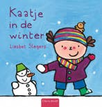 Kaatje in de winter / Karel en Kaatje 9789044808070, Boeken, Verzenden, Zo goed als nieuw, Liesbet Slegers