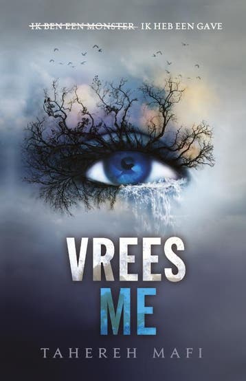 Vrees me / Touching Juliette 9789020679861 Tahereh Mafi, Verzenden, Zo goed als nieuw, Tahereh Mafi