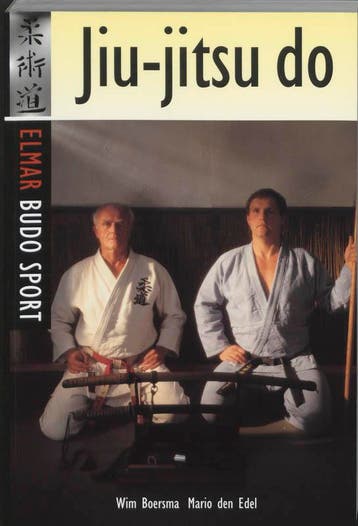 Jiu Jitsu Do / Elmar budo sport 9789038903545 W. Boersma, Verzenden, W. Boersma