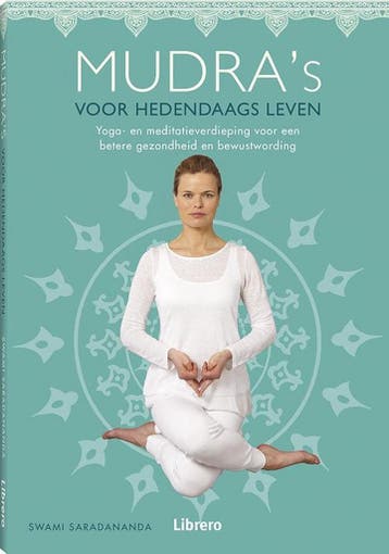 Mudra’s voor hedendaags leven 9789089987310, Boeken, Verzenden, Gelezen, Swami Saradananda