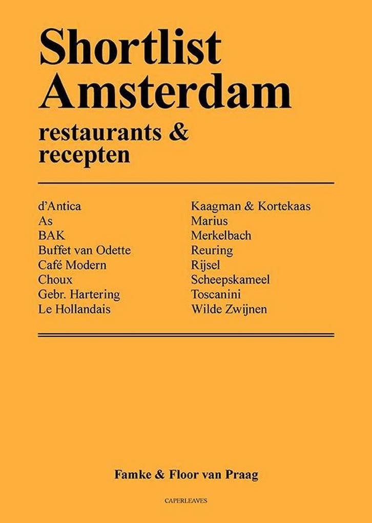 Shortlist Amsterdam / Shortlist / 1 9789082614404, Livres, Livres de cuisine, Envoi