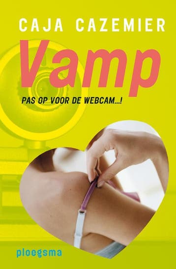 Vamp / Ploegsma kinder- & jeugdboeken 9789021618708, Verzenden, Gelezen, Caja Cazemier