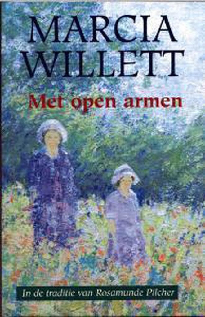 Met open armen 9789022531389 Marcia Willett, Boeken, Romans, Gelezen, Verzenden