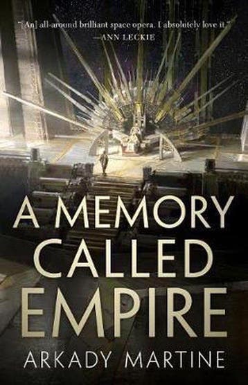 A Memory Called Empire 9781250186430 Arkady Martine, Verzenden, Arkady Martine