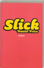 Slick 9789022988770 D. Price, Verzenden, Gelezen, D. Price