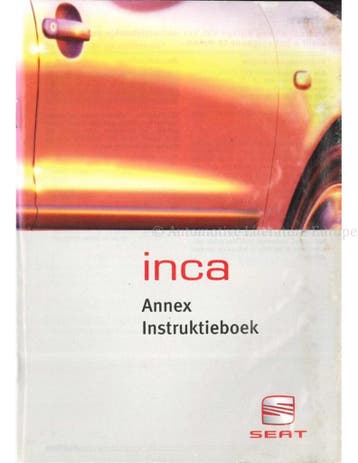 2001 SEAT INCA VERKORT INSTRUCTIEBOEKJE NEDERLANDS