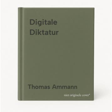 Digitale Diktatur 9783430201827 Thomas Ammann, Verzenden, Thomas Ammann