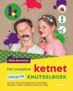 Het complete Ketnet recycle knutselboek / Ketnet, Verzenden, Zo goed als nieuw, Hilde Smeesters
