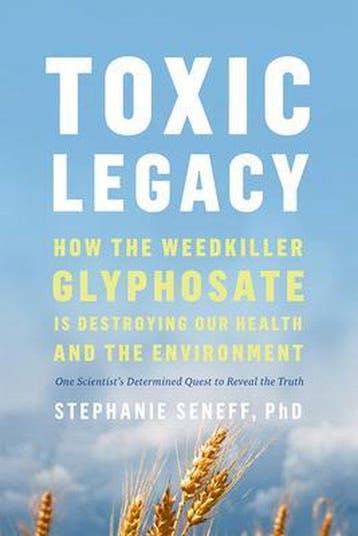 Toxic Legacy 9781603589291 Stephanie Seneff, Verzenden, Zo goed als nieuw, Stephanie Seneff