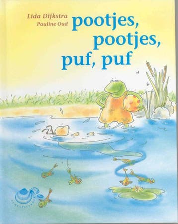 Pootjes, pootjes, puf, puf / Schelpjes 9789043701082, Boeken, Verzenden, Gelezen, Lida Dijkstra