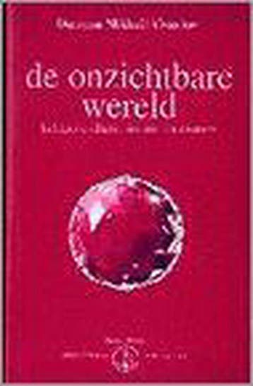 De onzichtbare wereld / Izvor / 228a 9789080205130, Boeken, Verzenden, Gelezen, O.M. Aivanhov