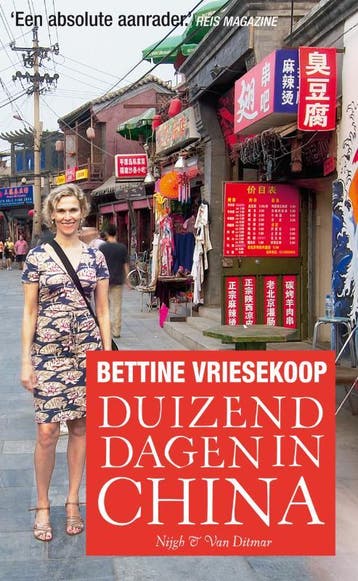 Duizend dagen in China 9789038894935 Bettine Vriesekoop, Verzenden, Gelezen, Bettine Vriesekoop