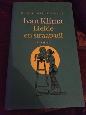 Liefde en straatvuil / Wereldbibliotheek 9789028415898, Verzenden, Gelezen, I. Klima