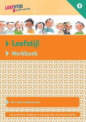 Groep 8 / Leefstijl (set van 5 ex.) Werkboek Groep 8 /, Verzenden, Zo goed als nieuw, Odile van Eck