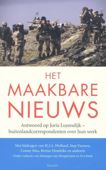 Het maakbare nieuws 9789050189187, Verzenden, Gelezen