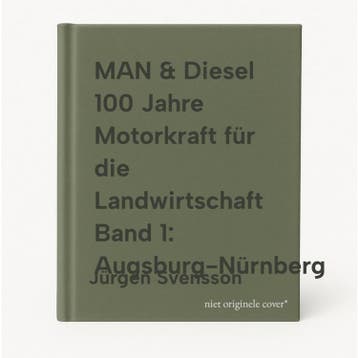 MAN & Diesel 100 Jahre Motorkraft für die Landwirtschaft, Verzenden, Zo goed als nieuw, Jürgen Svensson