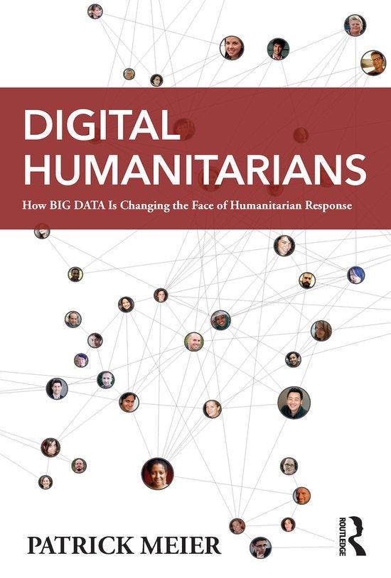 Digital Humanitarians 9781482248395 Patrick Meier, Livres, Langue | Anglais, Envoi