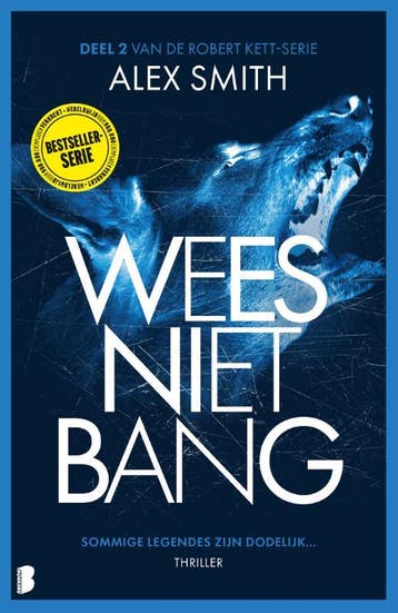 Wees niet bang / Robert Kett / 2 9789049207526 Alex Smith, Verzenden, Zo goed als nieuw, Alex Smith