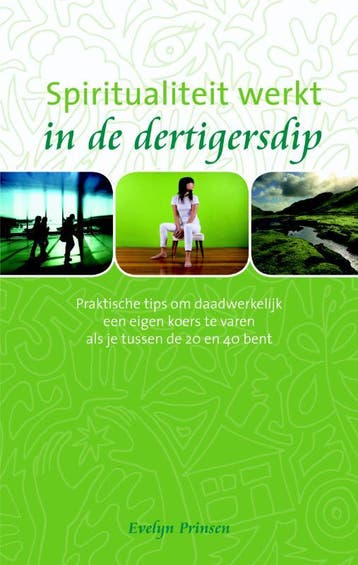 Spiritualiteit werkt in de dertigersdip / Spiritualiteit, Verzenden, Evelyn Prinsen
