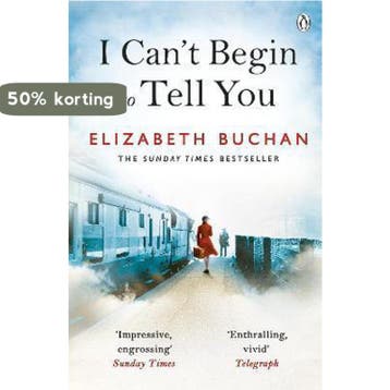 I Cant Begin to Tell You 9780718158002 Elizabeth Buchan, Verzenden, Elizabeth Buchan