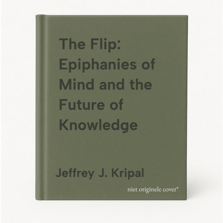 The Flip: Epiphanies of Mind and the Future of Knowledge, Livres, Langue | Anglais, Envoi