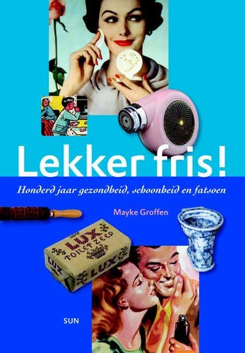 Lekker fris! 9789085066071 M. Groffen, Verzenden, Gelezen, M. Groffen
