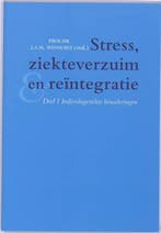 Stress, ziekteverzuim en reintegratie / Deel 1, Boeken, Verzenden, Gelezen