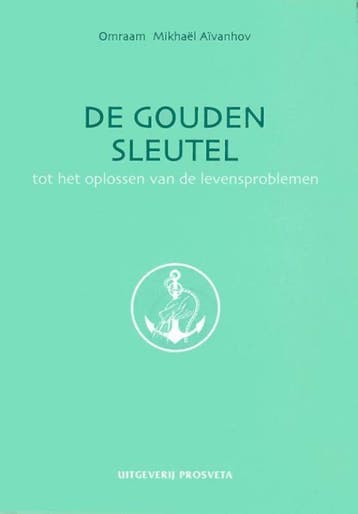 De gouden sleutel / Verzameld werk / 11 9789076916347, Verzenden, Omraam Mikhael Aivanhov