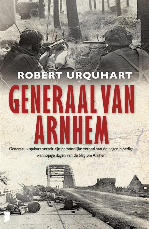 Generaal van Arnhem 9789022562833 Robert Urquhart, Livres, Guerre & Militaire, Envoi