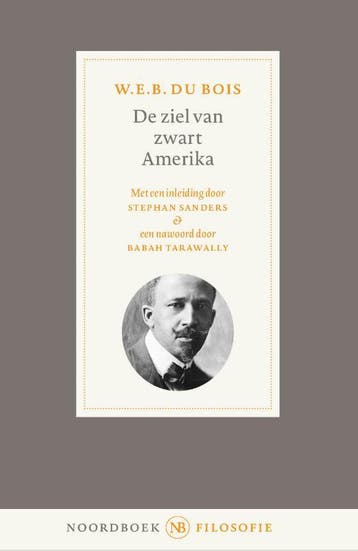 De ziel van zwart Amerika 9789056158583 W.E.B. Du Bois, Verzenden, Gelezen, W.E.B. Du Bois