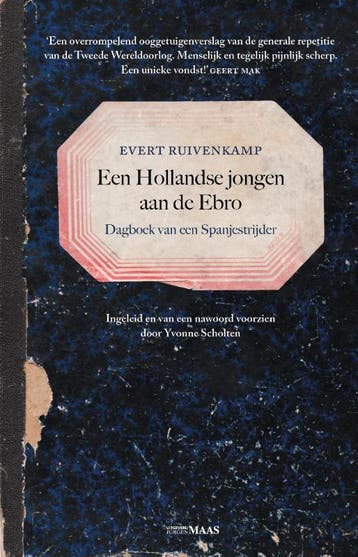 Een Hollandse jongen aan de Ebro 9789083210827, Verzenden, Evert Ruivenkamp