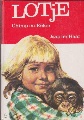 Lotje chimp en eekie 9789026900068 Jaap ter Haar, Boeken, Verzenden, Gelezen, Jaap ter Haar