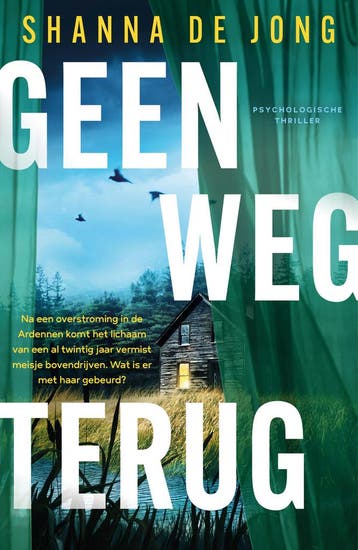 Geen weg terug 9789400519541 Shanna de Jong, Verzenden, Shanna de Jong
