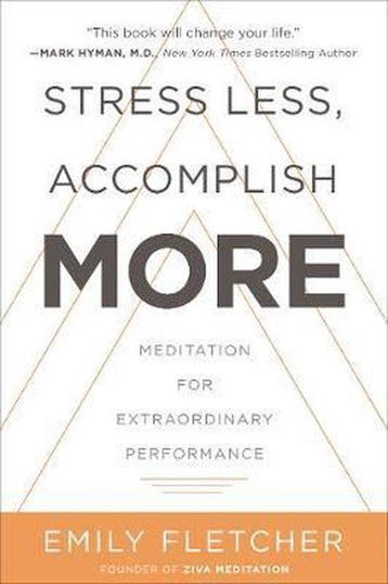 Stress Less, Accomplish More 9780062747518 Emily Fletcher, Verzenden, Zo goed als nieuw, Emily Fletcher