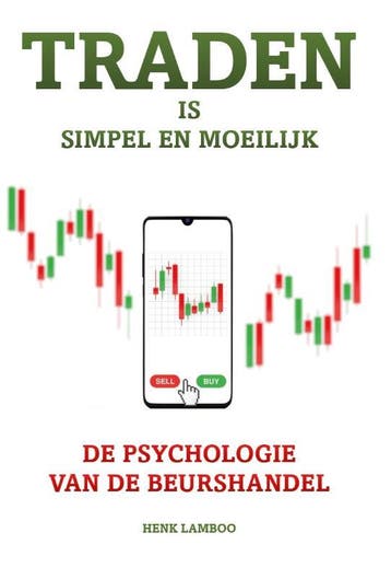 Traden Is Simpel En Moeilijk | Henk Lamboo | Nieuw, Verzenden, Nieuw, Henk Lamboo