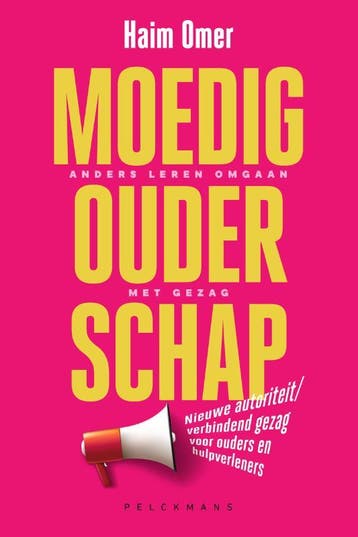 Moedig Ouderschap | Haim Omer | Nieuw, Verzenden, Nieuw, Haim Omer