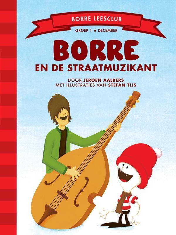 Borre en de straatmuzikant / De Gestreepte Boekjes, Boeken, Kinderboeken | Kleuters, Zo goed als nieuw, Verzenden