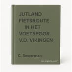 JUTLAND FIETSROUTE         IN HET VOETSPOOR V.D. VIKINGEN, Verzenden, Gelezen, C. Sweerman