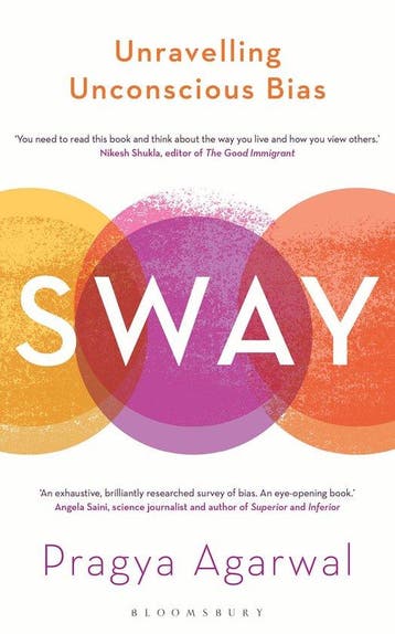 Sway Unravelling Unconscious Bias The Science of Unconscious, Verzenden, Zo goed als nieuw, Pragya Agarwal