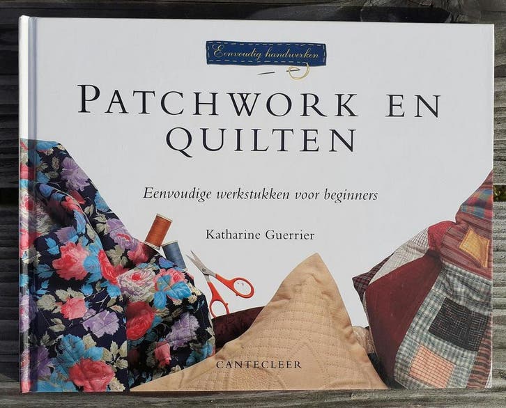 Patchwork en quilten / Eenvoudig handwerken 9789021324357, Livres, Loisirs & Temps libre, Envoi
