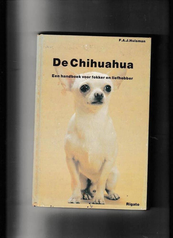 Chihuahua 9789062700066 Huisman, Livres, Loisirs & Temps libre, Envoi