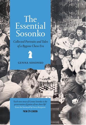 The Essential Sosonko | Genna Sosonko | Nieuw, Verzenden, Nieuw, Genna Sosonko