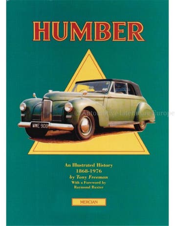HUMBER, AN ILLUSTRATED HISTORY 1868 - 1976, Nieuw
