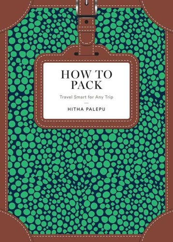 How to Pack 9781101905647 Hitha Palepu, Verzenden, Zo goed als nieuw, Hitha Palepu