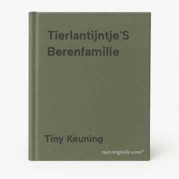 TierlantijntjeS Berenfamilie 9789056901363 Tiny Keuning, Verzenden, Zo goed als nieuw, Tiny Keuning